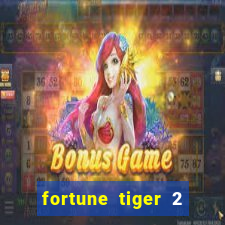 fortune tiger 2 revenge download